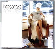 Texas - I Don't Want A Lover